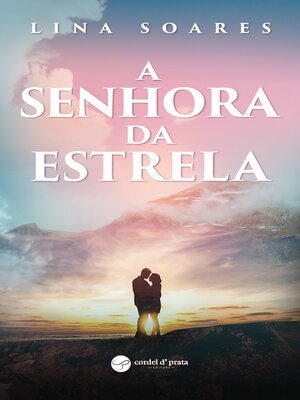 cover image of A Senhora da Estrela